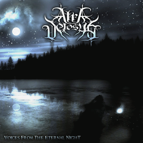 Atra Vetosus : Voices from the Eternal Night